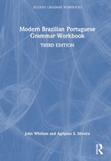 Modern Brazilian Portuguese Grammar Workbook - John Whitlam ; Agripino S. Silveira - 9781032244464