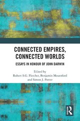 Connected Empires, Connected Worlds - Robert S.G. Fletcher ; Benjamin Mountford ; Simon J. Potter - 9781032255811