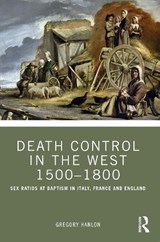 Death Control in the West 1500–1800 - HANLON,  Gregory (Dalhousie University) - 9781032267586