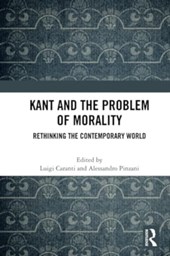 Kant and the Problem of Morality