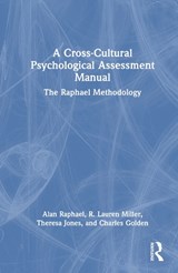 A Cross-Cultural Psychological Assessment Manual - ALAN RAPHAEL ; R. LAUREN MILLER ; THERESA JONES ; CHARLES (BRANDEIS UNIVERSITY,  Massachustts) Golden - 9781032312521