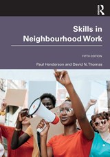Skills in Neighbourhood Work - Paul Henderson ; David N. Thomas - 9781032314600