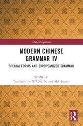 Modern Chinese Grammar IV