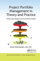 Project Portfolio Management in Theory and Practice: Thirty Case Studies from Around the World