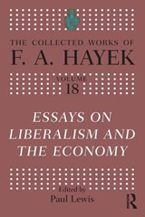 Essays on Liberalism and the Economy - F.A. Hayek - 9781032341569