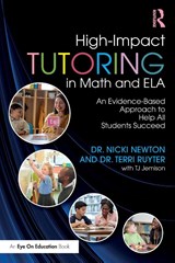 High-Impact Tutoring in Math and ELA - Nicki (Newton Educational Consulting Newton - 9781032365428