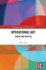 Operational Art - Milan (Naval War College Vego - 9781032367705