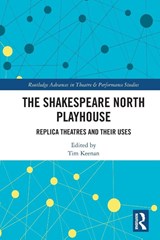 The Shakespeare North Playhouse - Tim Keenan - 9781032376615
