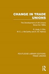 Change in Trade Unions - R. Undy ; V. Ellis ; W. E. J. McCarthy ; A. M. Halmos - 9781032395647