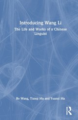 Introducing Wang Li - Bo (Hong Kong Polytechnic University Wang ; Tianqi Ma ; Yuanyi (Guangdong Polytechnic of Science and Technology) Ma - 9781032399430