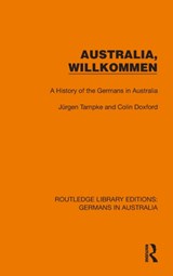Australia, Wilkommen - Jurgen Tampke ; Colin Doxford - 9781032403885