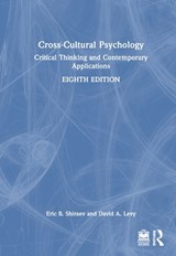 Cross-Cultural Psychology - ERIC B. (GEORGE MASON UNIVERSITY,  USA) Shiraev ; David A. Levy - 9781032407456