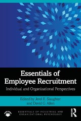 Essentials of Employee Recruitment - SLAUGHTER,  Jerel E. ; Allen, David G. - 9781032411996
