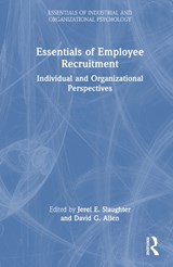 Essentials of Employee Recruitment - Jerel E. Slaughter ; David G. Allen - 9781032412009
