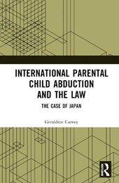 International Parental Child Abduction and the Law