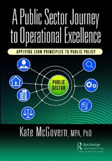 A Public Sector Journey to Operational Excellence - Kate McGovern - 9781032445458