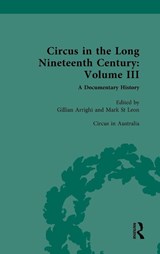 Circus in the Long Nineteenth Century - Gillian Arrighi ; Mark St Leon - 9781032454931