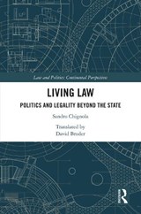 Living Law - Sandro Chignola - 9781032463803