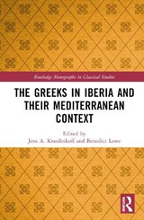The Greeks in Iberia and their Mediterranean Context - Jens A. Krasilnikoff ; Benedict Lowe - 9781032470900