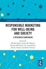 Responsible Marketing for Well-being and Society - Michael Saren ; Louise M. (University of Birmingham Hassan ; Miriam (University of Birmingham McGowan - 9781032487632