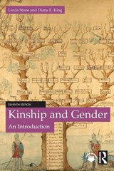 Kinship and Gender - Linda (Professor Emeritus of Anthropology at Washington State University Stone ; Diane E. King - 9781032495071