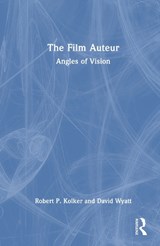 The Film Auteur - Robert P. (University of Maryland Kolker ; David Wyatt - 9781032502465