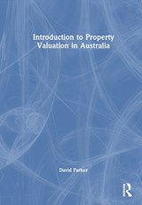Introduction to Property Valuation in Australia - David (University of South Australia) Parker - 9781032503165