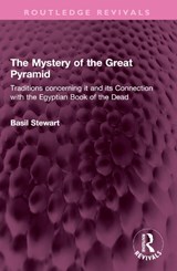 The Mystery of the Great Pyramid - Basil Stewart - 9781032504933