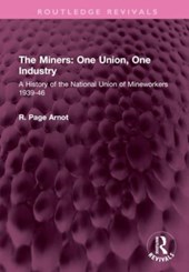 The Miners: One Union, One Industry