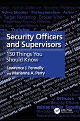 Security Officers and Supervisors - Lawrence J. Fennelly ; Marianna A. Perry - 9781032515267