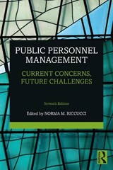 Public Personnel Management - NORMA M. (RUTGERS UNIVERSITY,  Newark, USA) Riccucci - 9781032516677