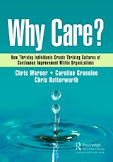 Why Care? - Chris Warner ; Caroline Greenlee ; Chris Butterworth - 9781032537658