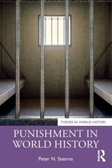 Punishment in World History - Peter N. Stearns - 9781032546766