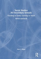 Social Studies for Secondary Schools - Alan J. Singer - 9781032554556