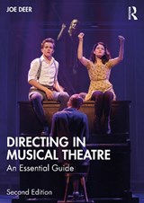 Directing in Musical Theatre - Joe Deer - 9781032555027