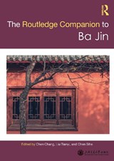 Routledge Companion to Ba Jin - Chen Chang ; Liu Tianyi ; Chen Sihe - 9781032558455