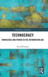Technocracy - Paul (United Arab Emirates University O'Connor - 9781032561615