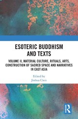 Esoteric Buddhism and Texts - JINHUA (UNIVERSITY OF BRITISH COLUMBIA,  Canada) Chen - 9781032563077