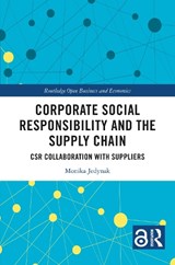 Corporate Social Responsibility and the Supply Chain - Monika Jedynak - 9781032585581