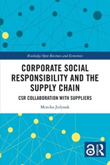 Corporate Social Responsibility and the Supply Chain - Monika Jedynak - 9781032587233