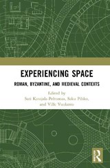 Experiencing Space - Sari (University of Tampere Katajala-Peltomaa ; Saku (University of Turku Pihko ; Ville (Tampere University Vuolanto - 9781032589015