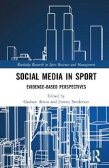 Social Media in Sport - GASHAW (TOWSON UNIVERSITY,  USA) Abeza ; Jimmy (Texas Tech University, USA) Sanderson - 9781032595375