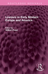 Lawyers in Early Modern Europe and America - Wilfrid Prest - 9781032630755