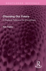 Choosing Our Future - Ann Taylor - 9781032638300