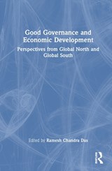 Good Governance and Economic Development - Ramesh Chandra (Vidyasagar University Das - 9781032697574