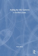 Acting for the Camera - Peter Allen Stone - 9781032697987