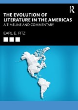 The Evolution of Literature in the Americas - Earl E. Fitz - 9781032733395