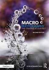 Macro Photography - Don Komarechka - 9781032769844