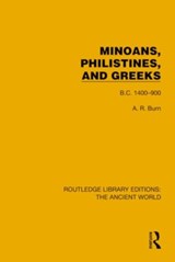 Minoans, Philistines and Greeks - Andrew Robert Burn - 9781032773452