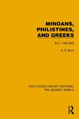 Minoans, Philistines and Greeks - Andrew Robert Burn - 9781032773568
